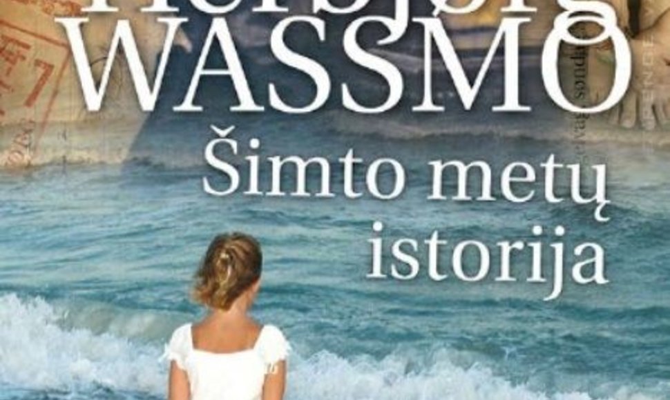 Herbjørg Wassmo „Šimto metų istorija“