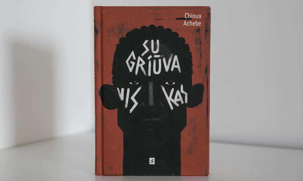 Chinua Achebe knyga „Sugriūva viskas“