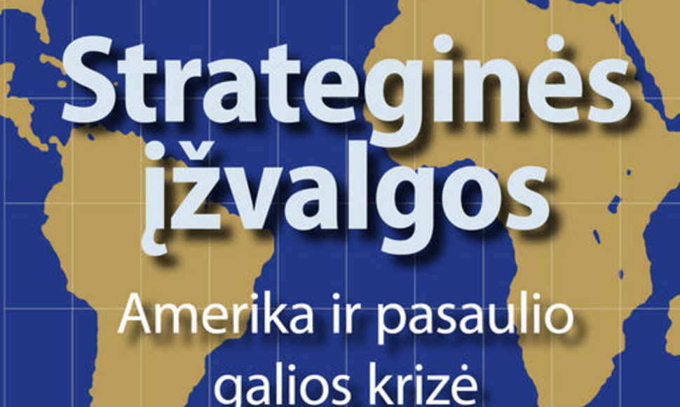 Zbigniewo Brzezinskio knygos „Strateginės įžvalgos“ viršelis