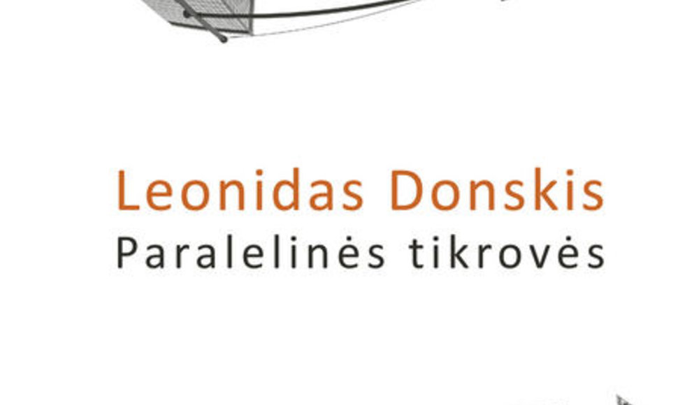 Leonido Donskio knyga "Paralelinės tikrovės".