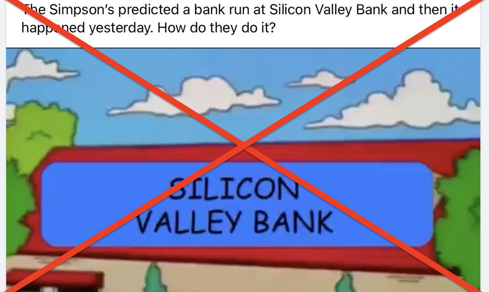 Netrukus po „Silicon Valley Bank“ žlugimo internete ėmė plisti žinutės, esą tai buvo nuspėta seriale „Simpsonai“