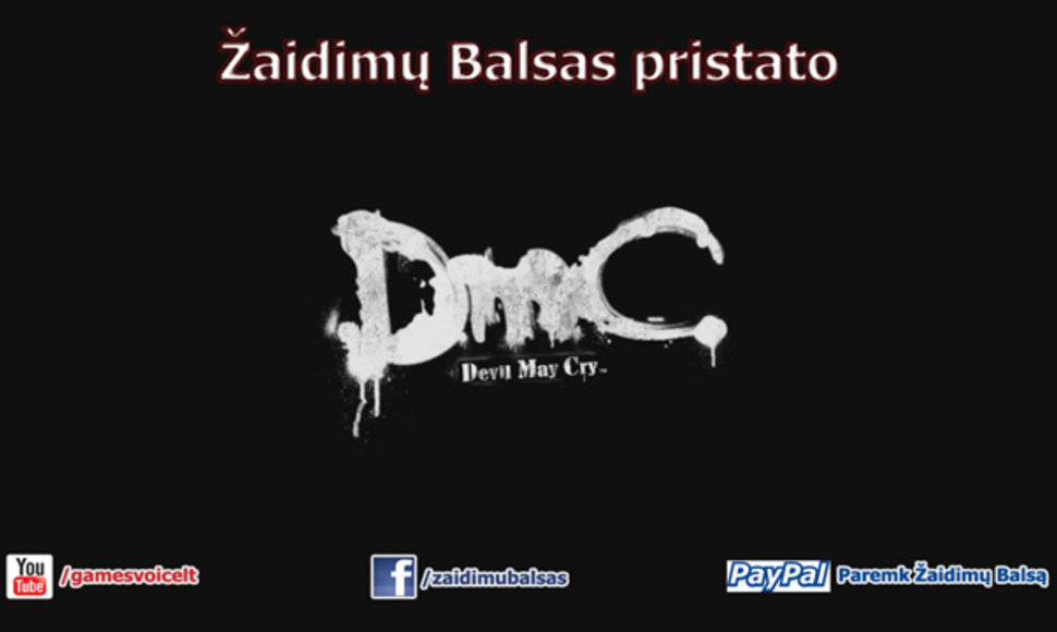 "Žaidimų Balsas" pristato DMC: Devil May Cry