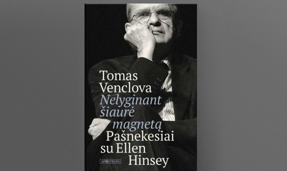 EN15-Tomas Venclova „Nelyginant šiaurė magnetą pašnekesiai su Ellen Hinsey“