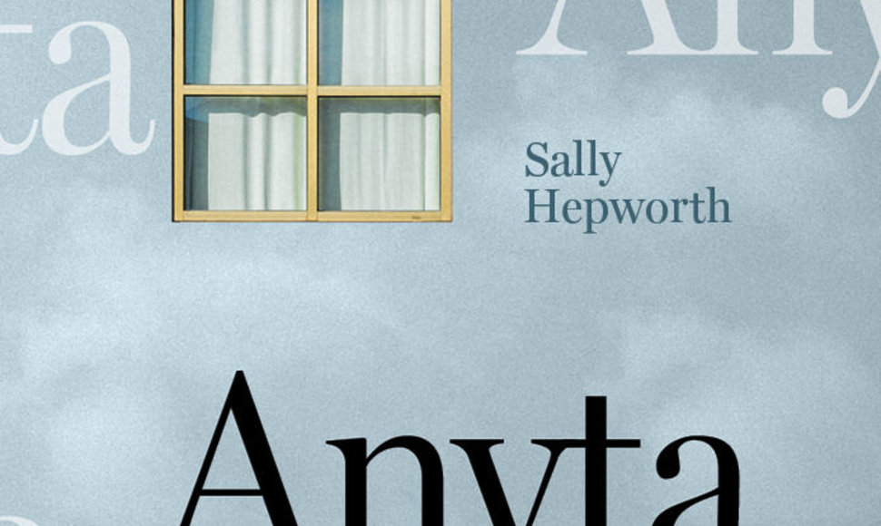 Sally Hepworth „Anyta“