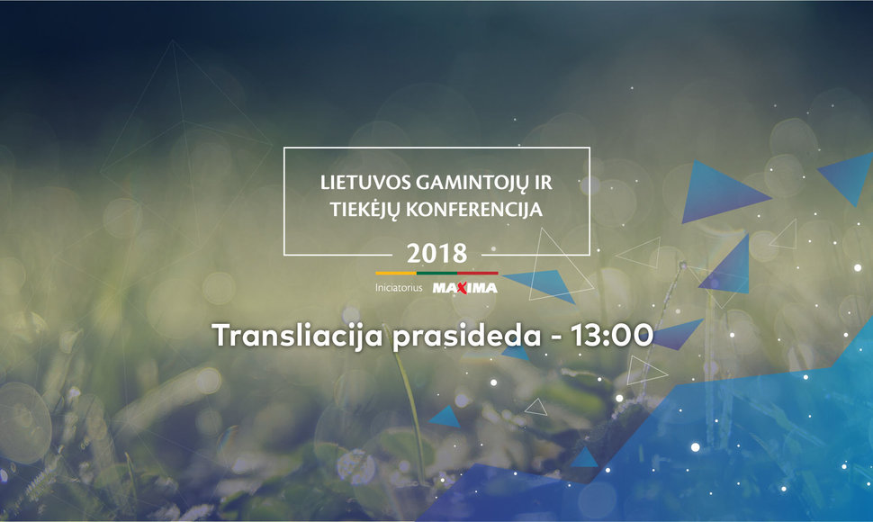 „Lietuvos gamintojų ir tiekėjų konferencija“