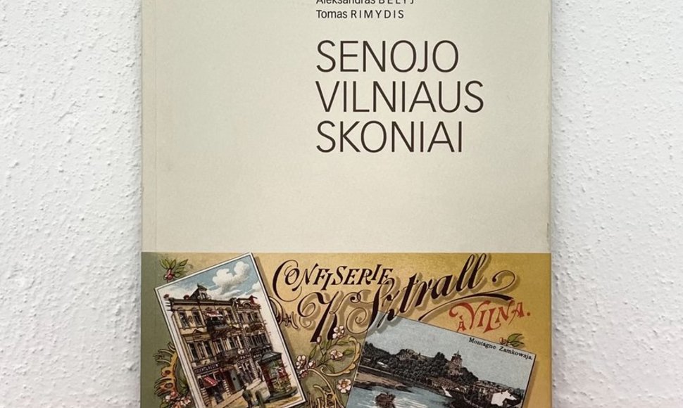 „Senojo Vilniaus skoniai“