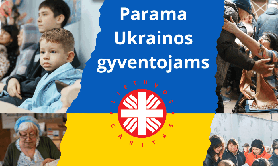 „Caritas“ paramos Ukrainai akcija