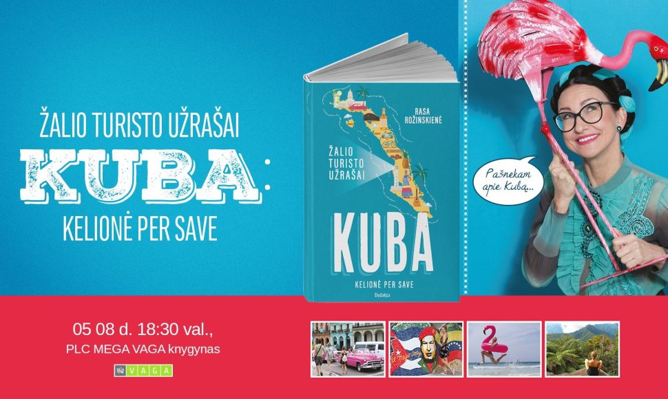 „Žalio turisto užrašai - Kuba“