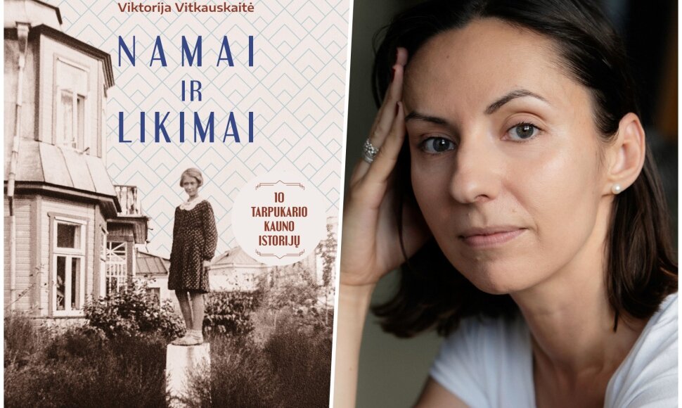 Knygos "Namai ir likimai" ir jos autorė V.Vitkauskaitė