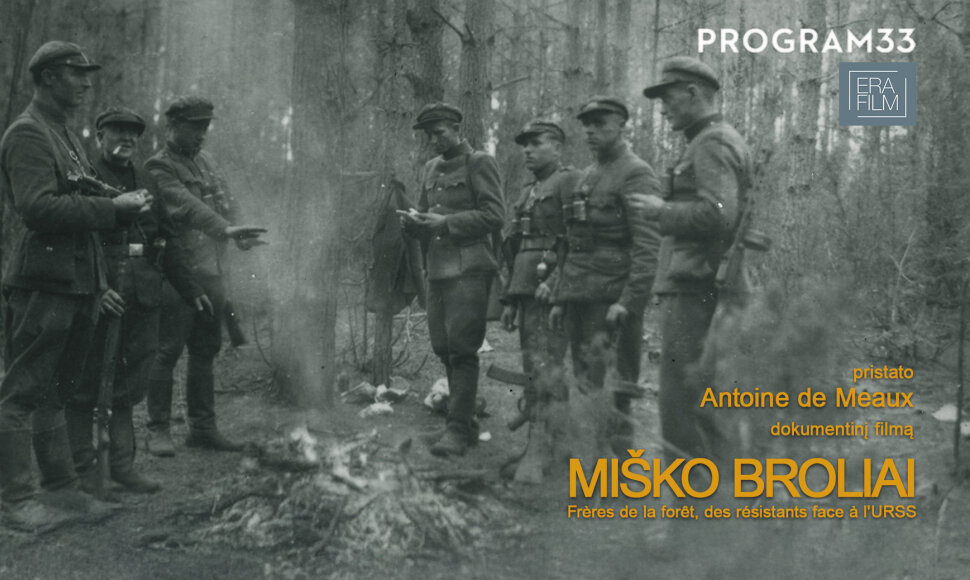 Režisieriaus Antoine de Meaux filmo &bdquo;Mi&scaron;ko broliai&ldquo; vizualas 