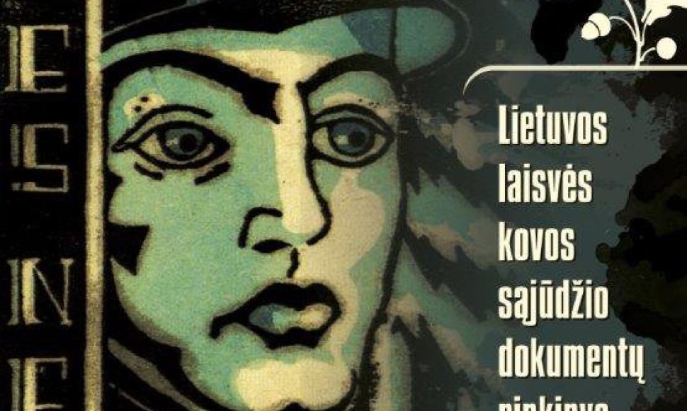 DVD „Lietuvos laisvės kovos sąjūdžio dokumentų rinkinys“ viršelis