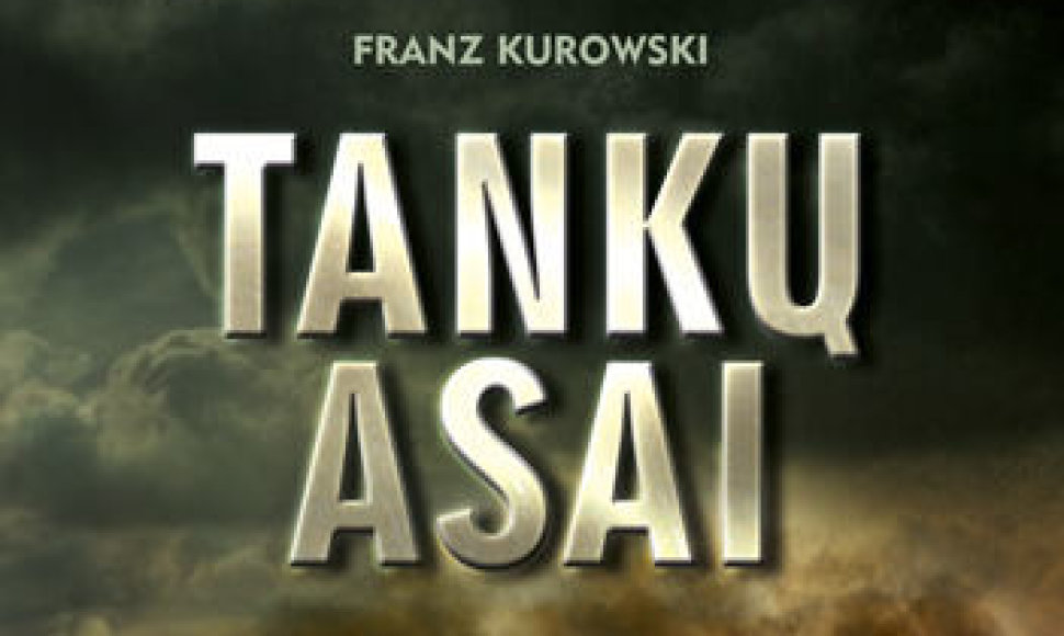 Franzas Kurowskis „Tankų asai“