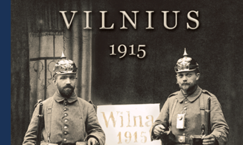 „Vilnius 1915. Diena po dienos“