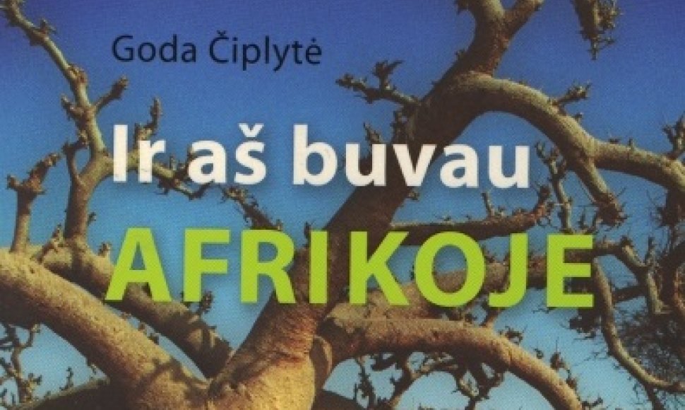 Knygos „Ir aš buvau Afrikoje“ viršelis