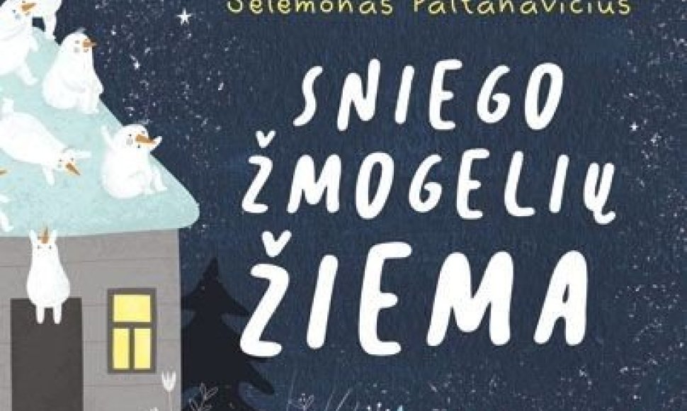 Knyga „Sniego žmogelių žiema“