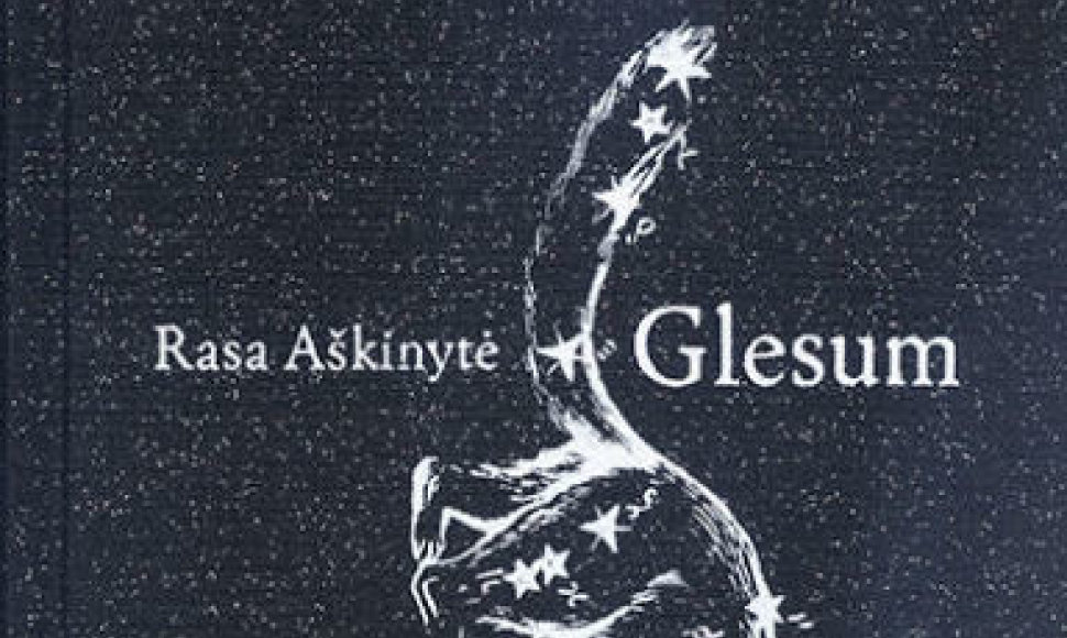 Knygynų lentynas pasiekė naujausias Rasos Aškinytės, „Metų knygos 2014“ laureatės romanas „Glesum“.