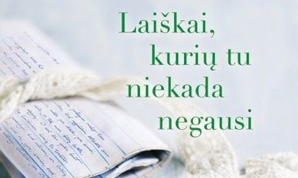 Knyga „Laiškai, kurių tu niekada negausi“