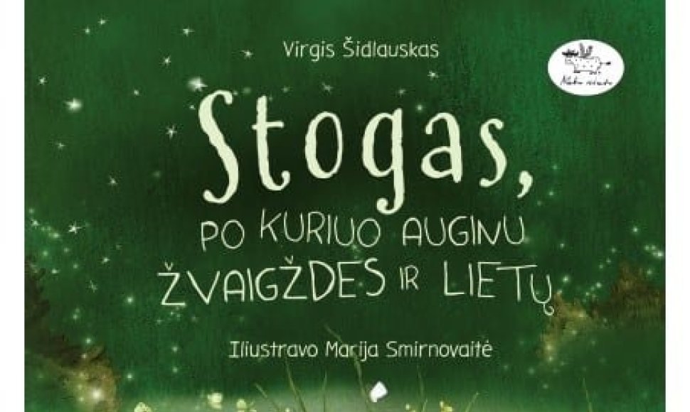 Knyga „Stogas, po kuriuo auginu žvaigždes ir lietų“