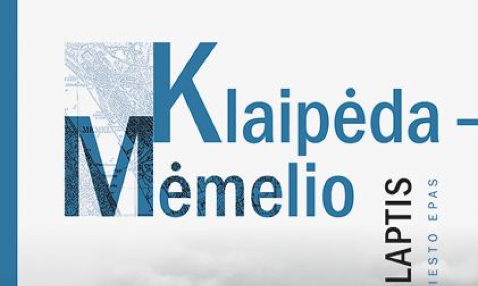 Knyga „Klaipėda – Mėmėlio paslaptis“