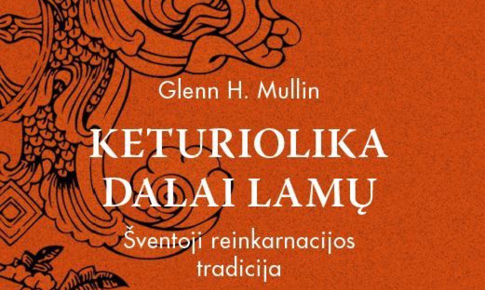 Glenno H.Mullino knyga „Keturiolika Dalai Lamų“