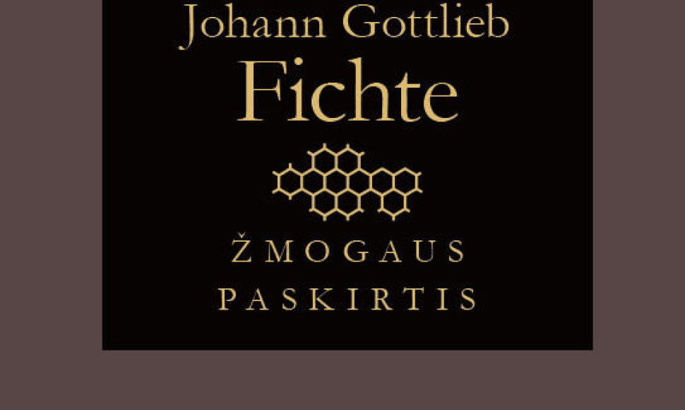 J.G.Fichtė „Žmogaus paskirtis“ viršelis