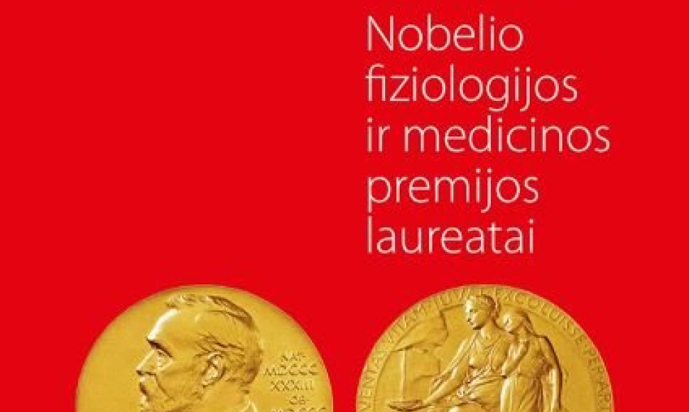 Nobelio fiziologijos ir medicinos premijos laureatai