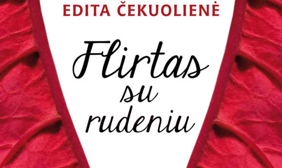 Knyga „Flirtas su rudeniu“