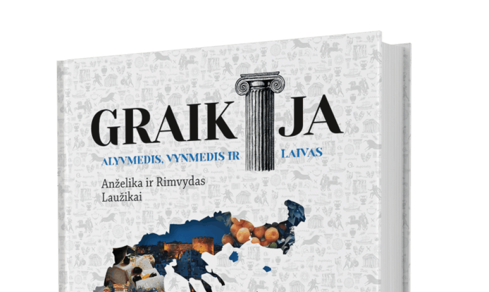 Knygos „Graikija. Alyvmedis, vynmedis ir laivas“ viršelis