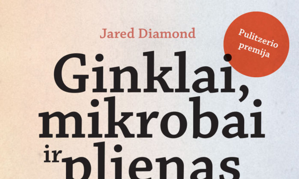 Jaredo Diamondo knyga „Ginklai, mikrobai ir plienas“ 